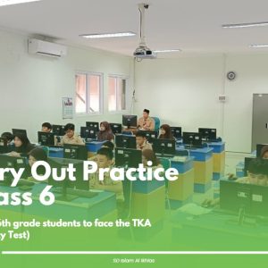 Try Out TKA (Tes Kemampuan Akademik) Kelas 6