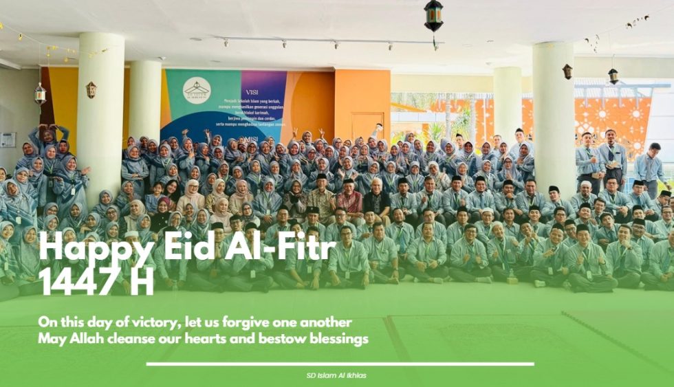 Selamat Hari Raya Idul Fitri 1447 H