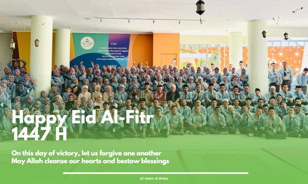 Selamat Hari Raya Idul Fitri 1447 H